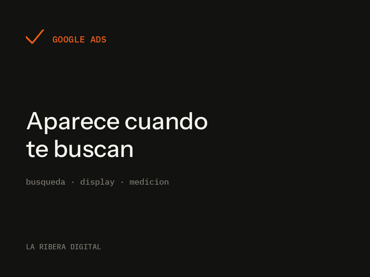 Servicio de campañas de Google Ads de La Ribera Digital